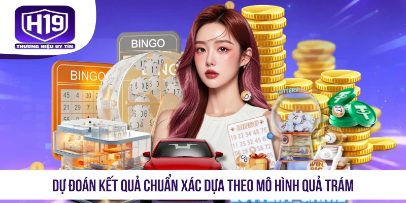 Dự đoán kết quả chuẩn xác dựa theo mô hình quả trám