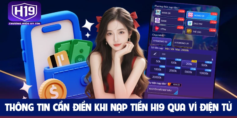 Thông tin cần điền khi nạp tiền H19 qua ví điện tử